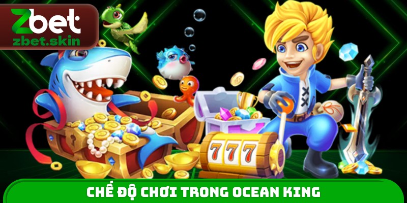 Chế độ chơi trong Ocean King