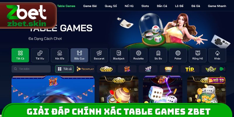 Giải đáp chính xác table games ZBET là gì