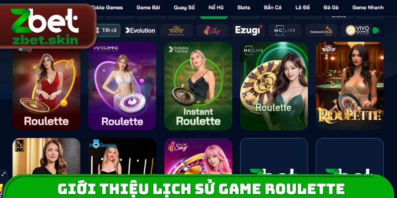 Giới thiệu lịch sử game bánh xe Roulette