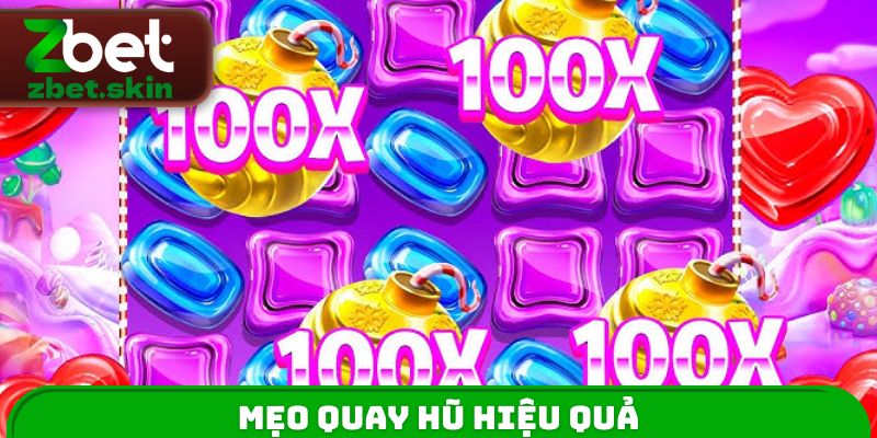 Mẹo quay hũ hiệu quả