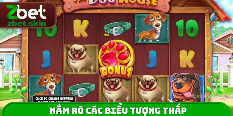 Nắm rõ các biểu tượng thấp