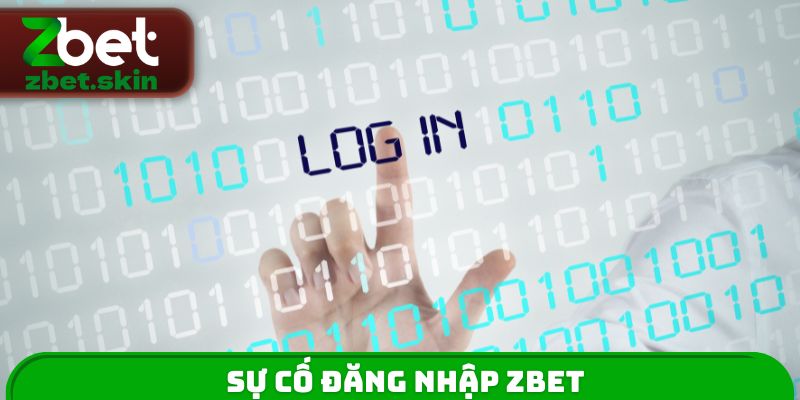 Sự cố đăng nhập ZBET