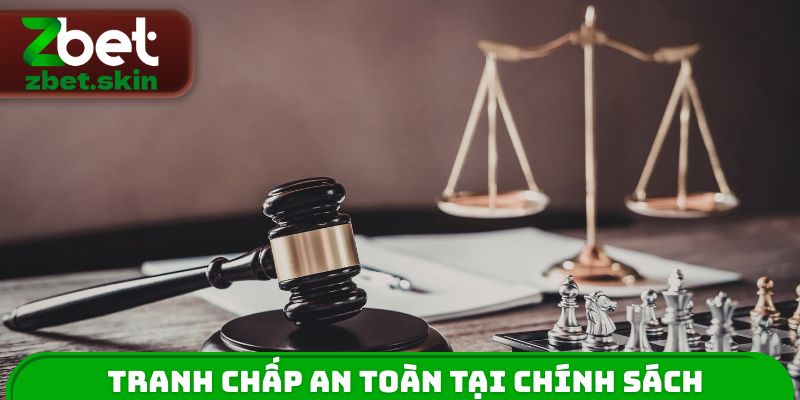 Tranh chấp an toàn tại chính sách bảo mật