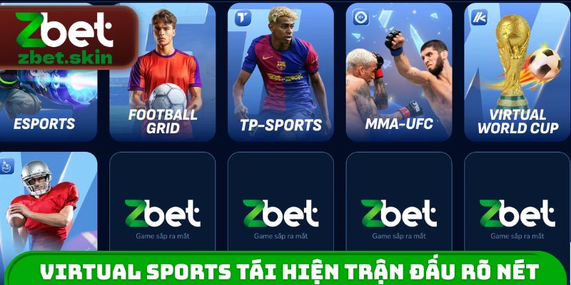 Virtual Sports tái hiện trận đấu rõ nét 99%